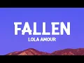 Lagu Lola Amour - Fallen (Lyrics)