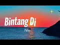 Bintang Di Surga - Peterpan || Lyric Video