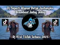 Download Lagu DJ SEPERTI ALUNAN DETAK JANTUNG KU BREAKBEAT JEDAG JEDUG - DJ TAK ADA YANG ABADI VIRAL TIKTOK 2025