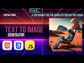 Build Text To Image Generator Using HTML CSS JS JavaScript Projects For Beginners