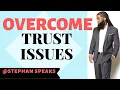 Download Lagu 3 Ways To Overcome Trust Issues ❤️