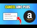 How To Cancel Amc Plus On Amazon - New Method