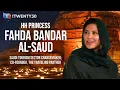 Saudi Princess Fa a Bandar AlSaud talks tourism transformation and a new Saudi Arabia