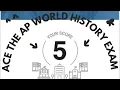 Tips for AP World History Exam i got a 5