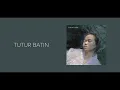 Download Lagu Yura Yunita - Tutur Batin (Tulus Lyric Version)