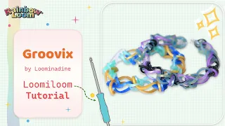 Groovix LoomiLoom Hook Only Bracelet Tutorial Rainbow Loom Beginner