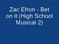 Zac Efron - Bet On It [Full Lyrics]