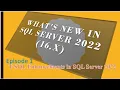 What s new feature SQL Server 2022