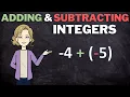 Adding and Subtracting Integers How to Add and Subtract Positive and Negative Integers