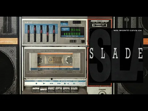 Download MP3 Slade - We Won't Give In (Official Visualizer)