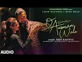 Download Lagu O Aasman Wale (Audio) Ft Jubin Nautiyal, Neha Khan | Rochak K, Manoj M, Navjit B | Bhushan K
