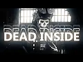 G H O S T Dead Inside