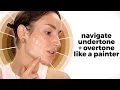 HOW TO FIND YOUR UNDERTONE -