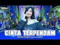 Download Lagu CINTA TERPENDAM - Adinda Rahma OM NIRWANA COMEBACK ( OFFICIAL MUSIC VIDEO )