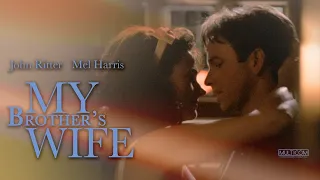 My Brother s Wife 1989 Full Movie John Ritter Mel Harris Dakin Matthews