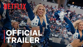 AMERICA S SWEETHEARTS Dallas Cowboys Cheerleaders Trailer Netflix