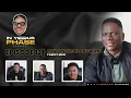Download Lagu IN YOUR PHASES EP 12 with Mzwandile Hlongwana