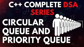 Circular Queue And Priority Queue C Complete DSA Series