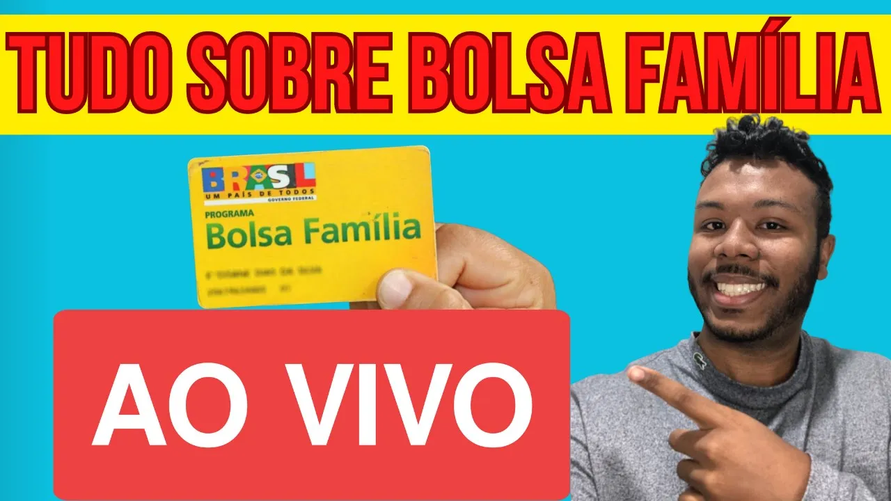 ???? RESPONDENDO DÚVIDAS SOBRE O BOLSA FAMÍLIA (AO VIVO)