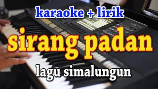 Download SIRANG PADAN [KARAOKE] LAGU SIMALUNGUN MP3