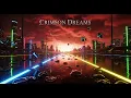 Lagu Crimson Dreams (Cinematic Rock Ballads of the 80s Revival)