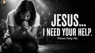 jesus i need your help a prayer of surrender emotional christian worship song 