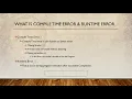 What is Compile Time Error Runtime Error