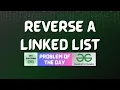 GFG POTD Reverse a linked list GFG Solutions 18-01-2025