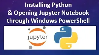 Downloading Python I Jupyter Notebook using Windows PowerShell