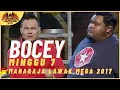 Download Lagu [Persembahan Penuh] BOCEY EP 7 - MAHARAJA LAWAK MEGA 2017
