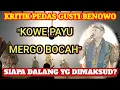 Download Lagu Kritik Pedas Gusti Benowo‼️Siapa Dalang Bocah Yg Dimaksud?