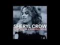 Sheryl Crow   Everyday Is A Winding Road