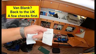 Van Blanc? Off to the UK after checking the batteries on Impavidus. Then working on the camper.