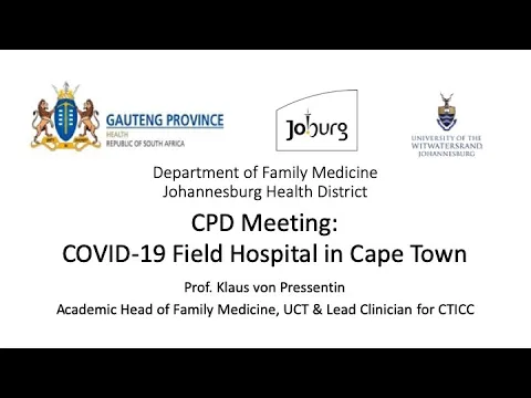 Download MP3 Jhb DFM CPD: COVID-19 Field Hospital in Cape Town 8am, 10th July 2020