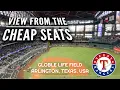 View From The Cheap Seats Globe Life Field - Arlington Texas USA
