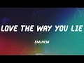 Download Lagu Love The Way You Lie - Eminem (Lyrics)