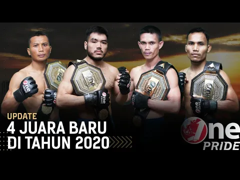 Membanggakan! Hadirnya 4 Juara Baru One Pride MMA di Tahun 2020 | One Pride Glory