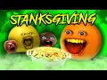 Annoying Orange - Stanksgiving