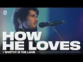 Download Lagu How He Loves + Worthy Is The Lamb + Behold (This Is Jesus) | Grace Revolution Worship