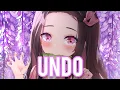 Download Lagu Nightcore - Undo (Lyrics)