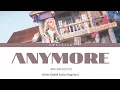 Download Lagu JEON SOMI (전소미) - 'Anymore' Lirik Terjemahan (Color Coded Lyrics Eng/Ina)