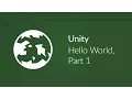 Unity Hello World Part 1