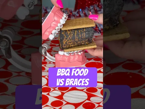 BBQ FOOD VS BRACES ?! #braces #bbq #foodasmr
