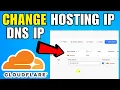 How To Change Hosting IP DNS IP Change In Cloudflare 2026 Complete Guide