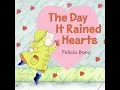 Download Lagu The Day it Rained Hearts by Felicia Bond:  A Readaloud with Miss Monica