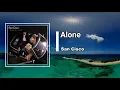 San Cisco - Alone  (Lyrics)