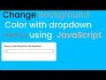 Change Background Color with dropdown menu using JavaScript