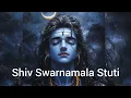 Download Lagu Shiv Swarnamala Stuti