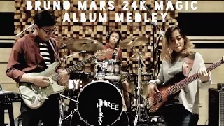 Download Bruno Mars 24K Magic Album Medley - Three Thirty (Live arrangement) MP3