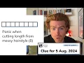 Minute Cryptic Clue for 5 August 2024 Panic when cutting length from messy hairstyle 8